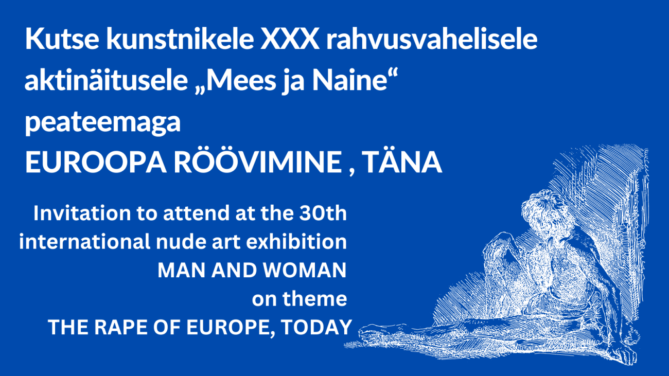 Invitation to attend at the 30th international nude art exhibition MAN AND  WOMAN on theme THE RAPE OF EUROPE, TODAY. - UKM
